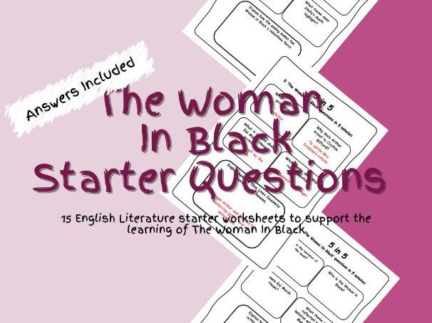 English Literature The Woman In Black Starter Questions Worksheets PDF