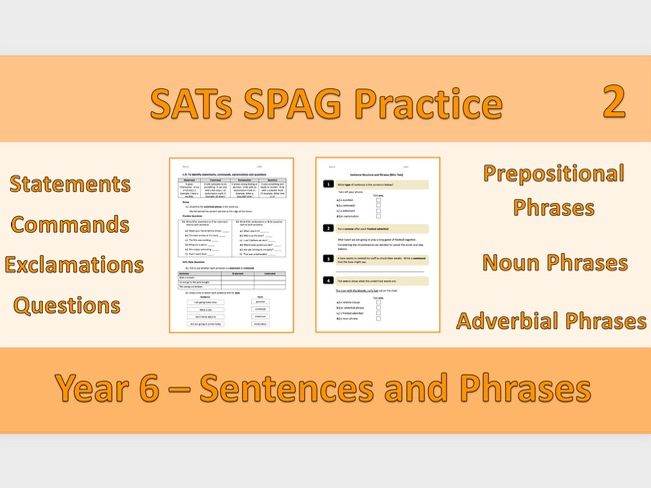 Year 6 SATs SPaG - Phrases and Sentences Practice