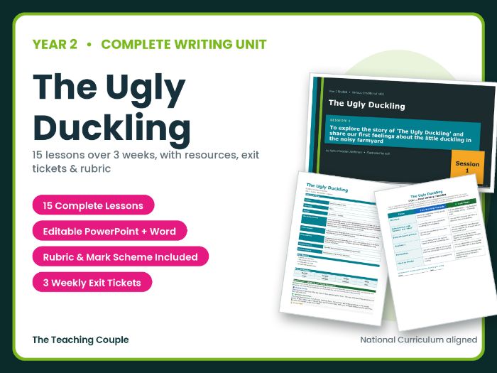 The Ugly Duckling | Year 2 English Unit | 15 Complete Lessons + Resources + Mark Scheme