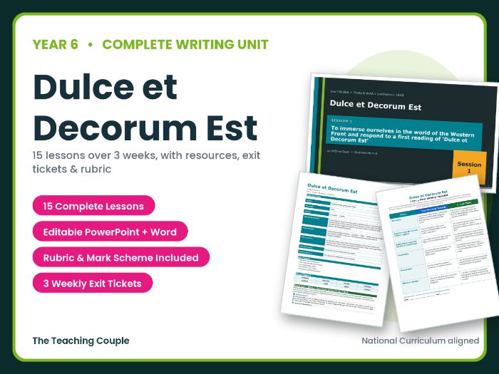 Dulce et Decorum Est | Year 6 English Unit | 15 Complete Lessons + Resources + Mark Scheme