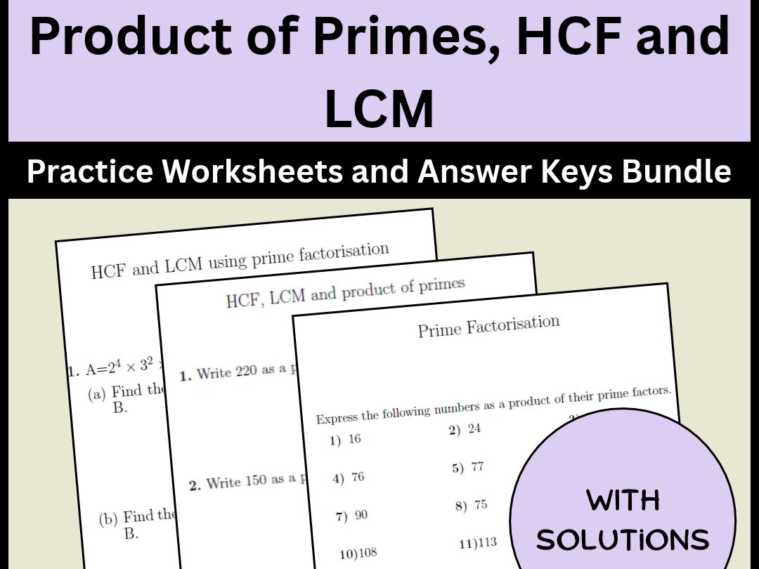 Product of Primes, HCF and LCM Practice Worksheets and Answer Keys Bundle