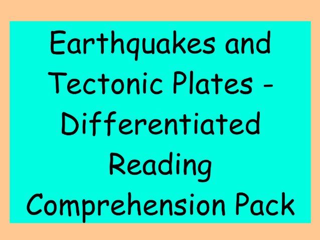Earthquakes and Tectonic Plates – Differentiated Reading Comprehension Pack (LKS2)
