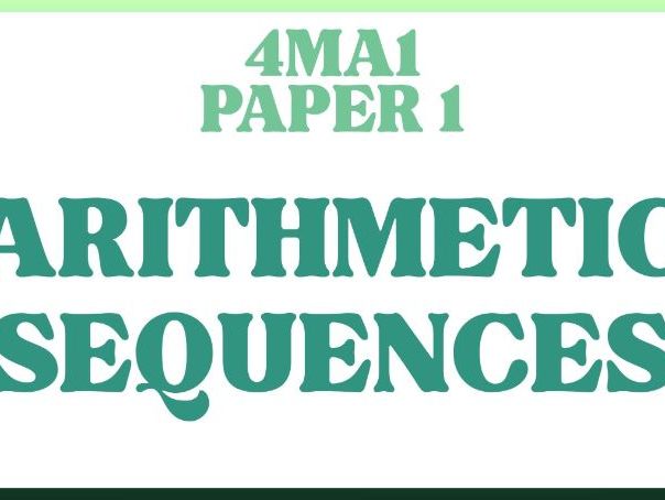 Arithmetic Sequences | IGCSE Linear A | Higher | 4MA1 | Maths