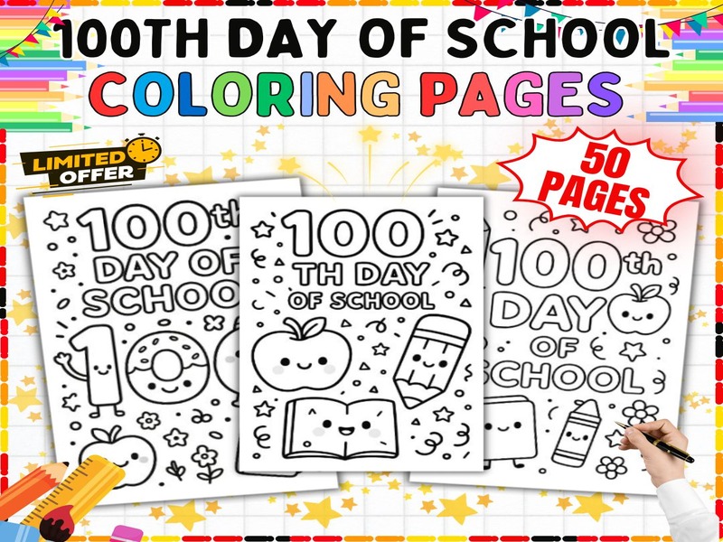 100th Day of School Coloring Pages | 50 Printable Sheets | Kindergarten to 5th Grade