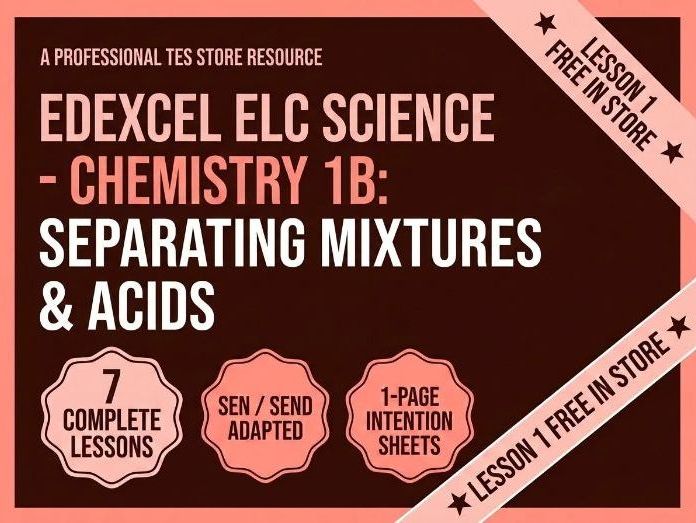 Free Sample Lesson: Separating mixtures & acids - Edexcel ELC / KS3 / SEN Science