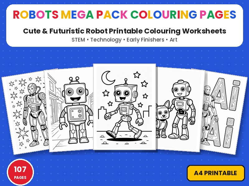 Robots Colouring Pages Mega Pack | 107 Printable Colouring Page Worksheets | STEM Early Finishers