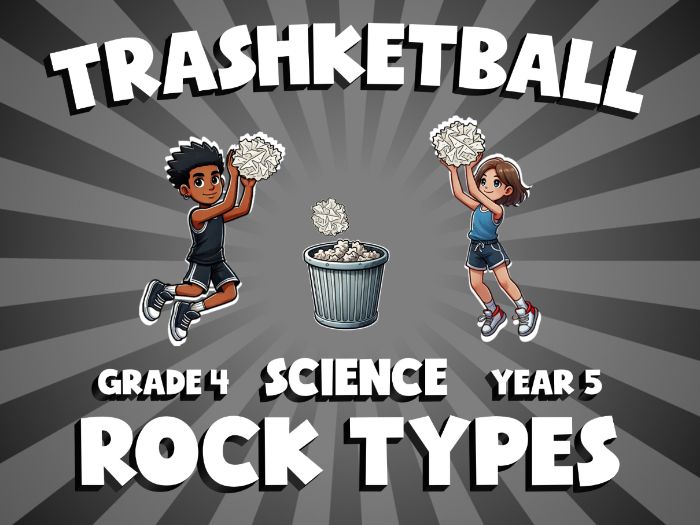 Rock Types TRASHKETBALL Science Game | No-Prep Year 5 Review Activity
