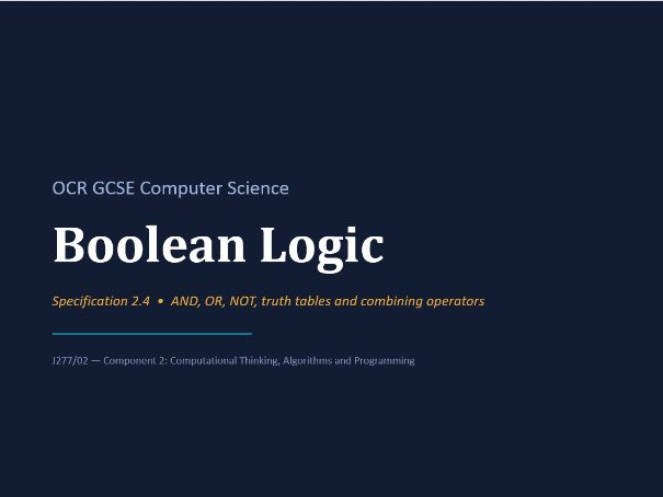 OCR GCSE Computer Science Boolean Logic