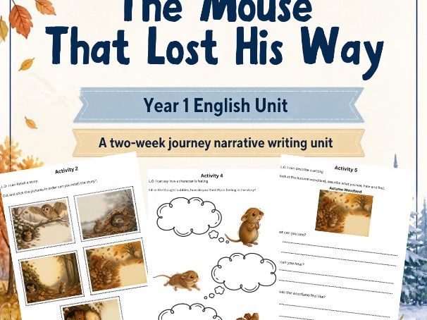 The Mouse that lost his way Year 1 Literacy plan and digital story and worksheets Autumn