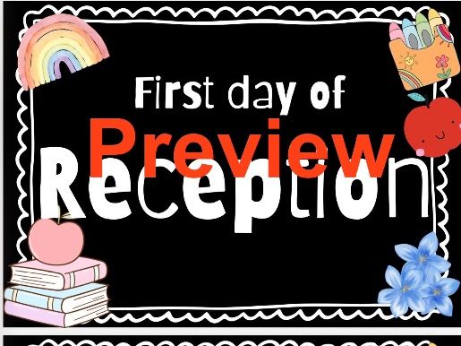 First day in Reception sign