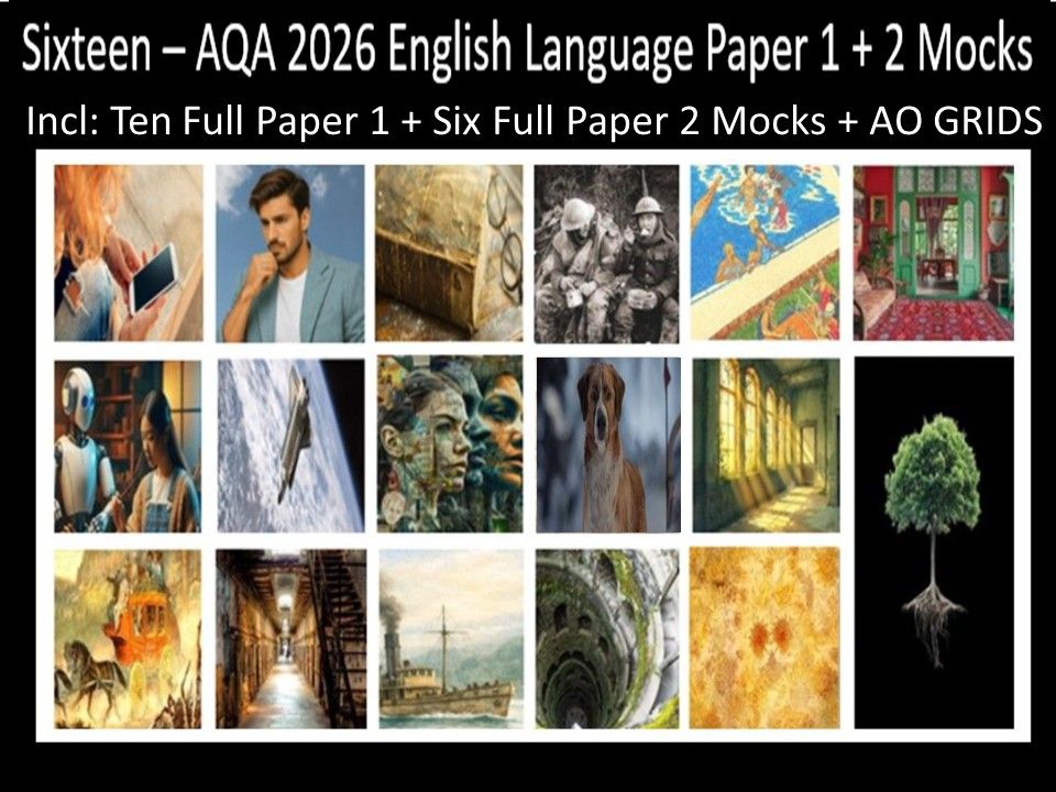 Sixteen AQA 2026 English Language Paper 1 + 2 Mocks | AO GRIDS