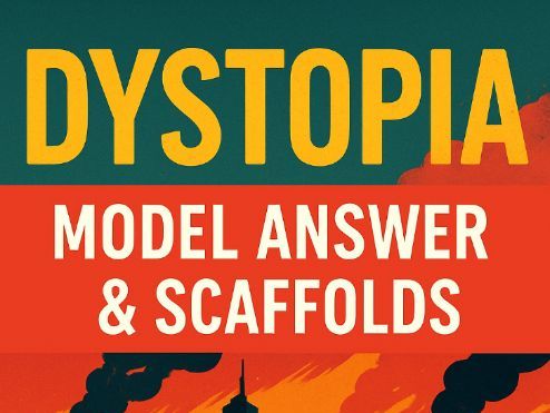Dystopia: Unseen Prose Revision Pack — Model Answer &revision  PPT