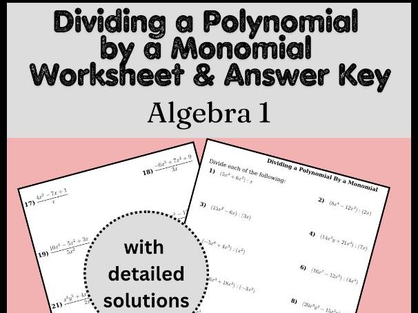 Dividing a Polynomial by a Monomial Worksheet & Answer Key | Algebra 1