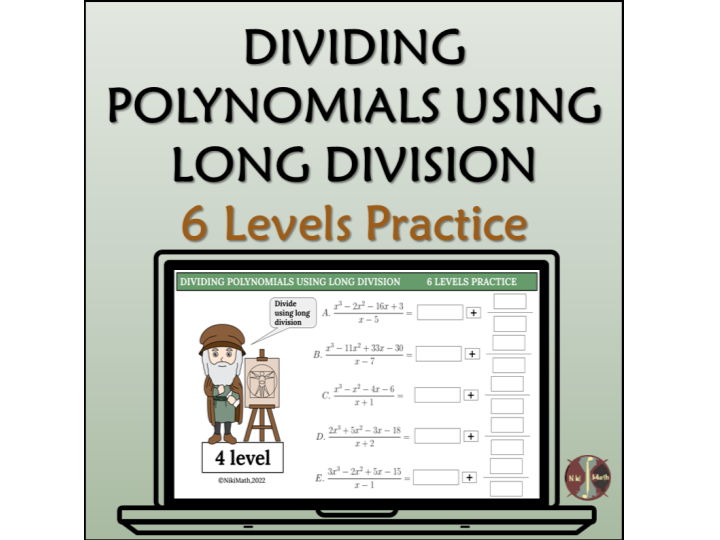Dividing Polynomials Using Long Division - 6 Levels Practice 30 problems