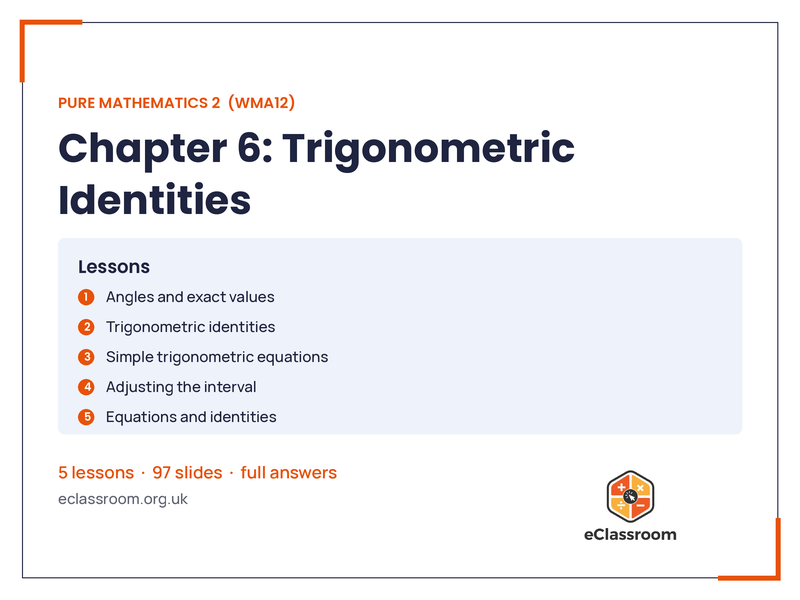 IAL Pure 2 Trigonometric Identities lesson slides