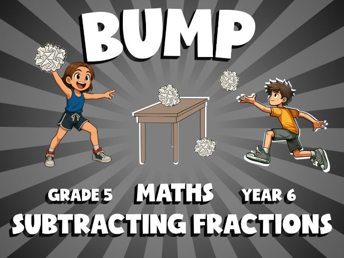Subtracting Fractions BUMP Maths Game | No-Prep Year 6 Review Activity