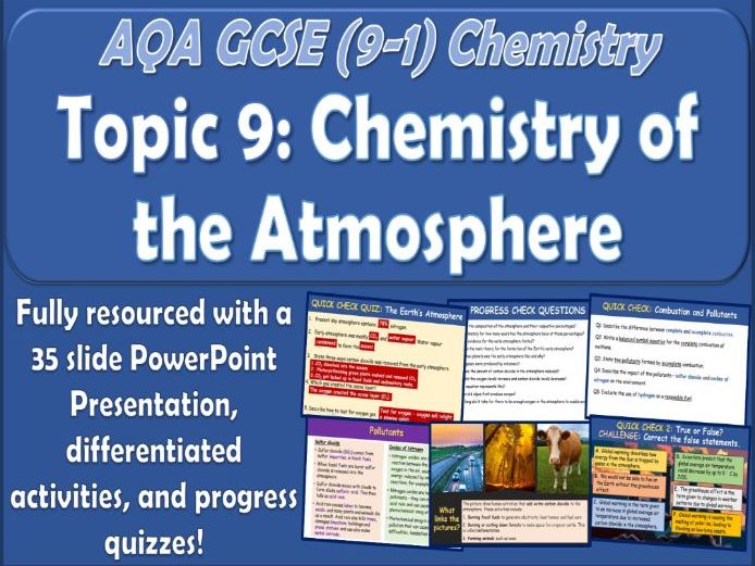 AQA GCSE (9-1) Chemistry Topic 9 Atmospheric Chemistry