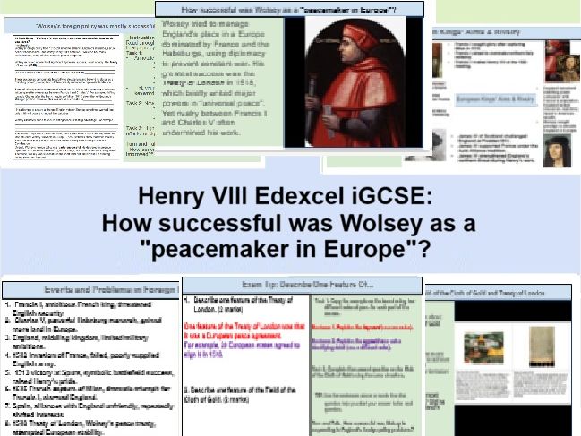 Edexcel iGCSE Henry VIII - How Successful Was Wolsey as a Peacemaker in Europe?