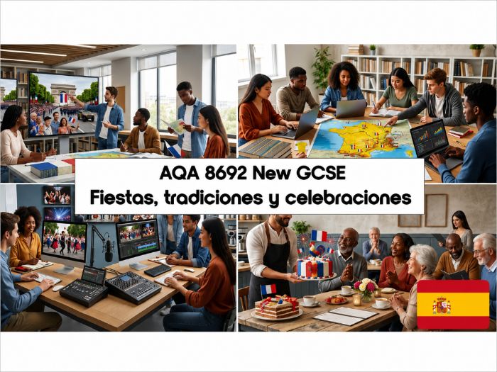 GCSE SPANISH: AQA 8692 New GCSE -Fiestas y tradiciones - AQA New SPEC