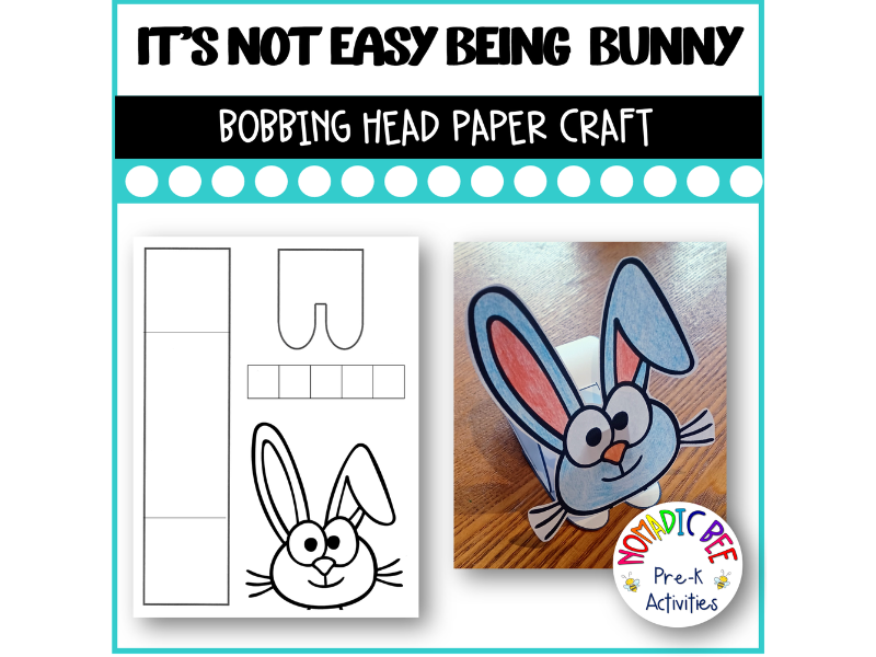 It's Not Easy Being a Bunny Bobbing Head Paper Craft