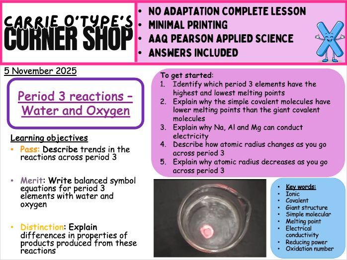 Period 3 - Reactions with oxygen & water / Period 3 Oxides - AAQ Applied Science & A-Level Chemistry