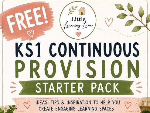 FREE KS1 Continuous Provision Starter Pack | Year 1 & EYFS Transform your classroom with this FREE K