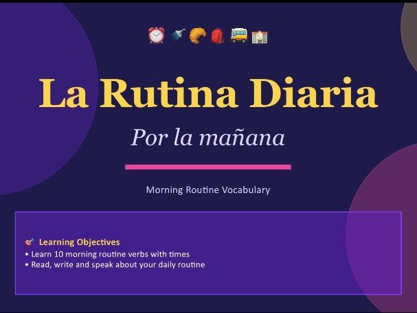 La Rutina Diaria Complete Lesson Bundle (Morning & Afternoon/Evening) | KS3 Spanish