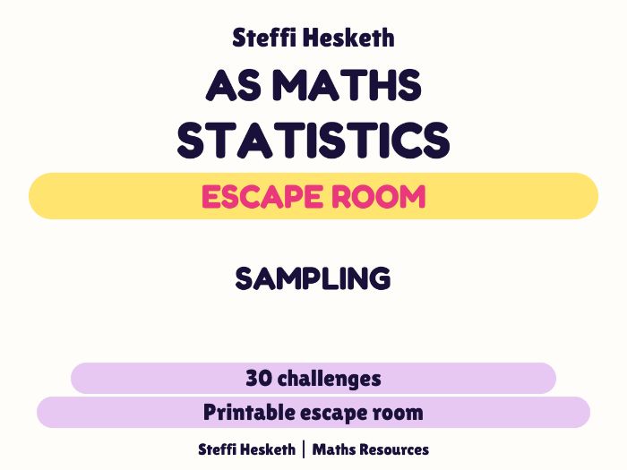 AS Statistics Sampling Escape Room | 30 A Level Maths Challenges