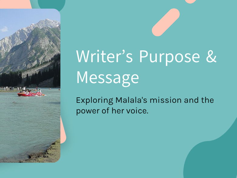I Am Malala - Lesson 5 — Malala’s Message: Courage, Equality & Persuasion