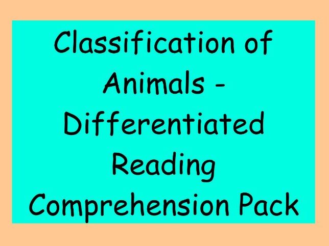 Classification of Animals – Differentiated Reading Comprehension Pack (LKS2)