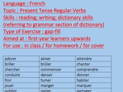 French, present tense, regular verbs, gap-fill, with answers, first year upwards.