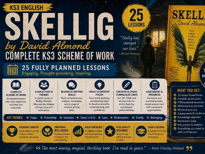Skellig by David Almond: Complete KS3 Scheme of Work (25 Lessons)