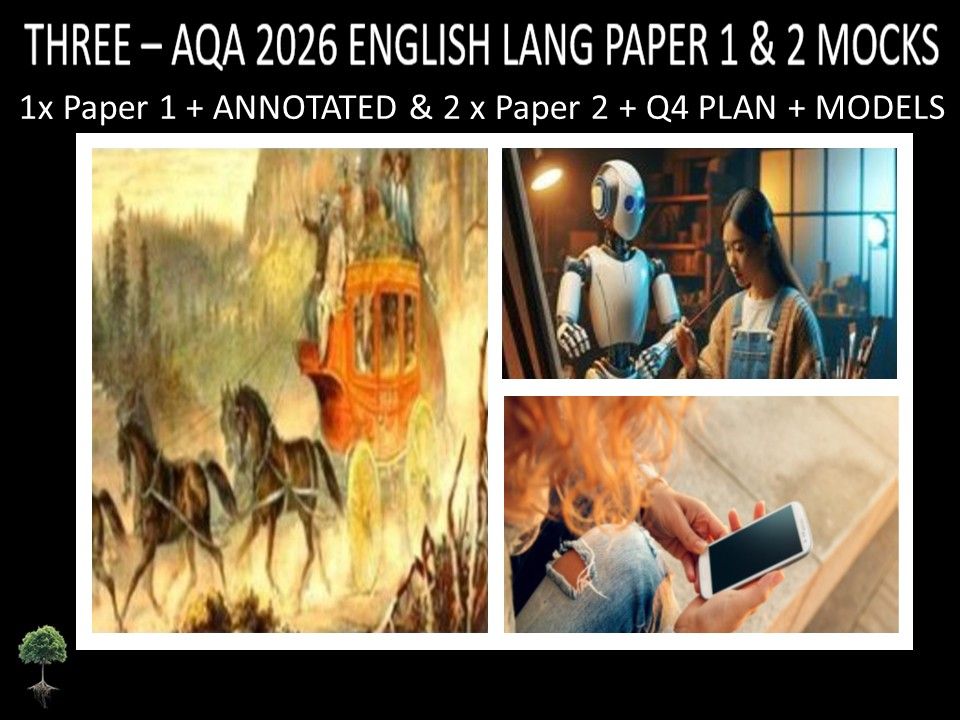 THREE - AQA PAPER 1 & 2 | 2026 FULL MOCKS | ANNOTATED | Q4 PLAN | MODELS