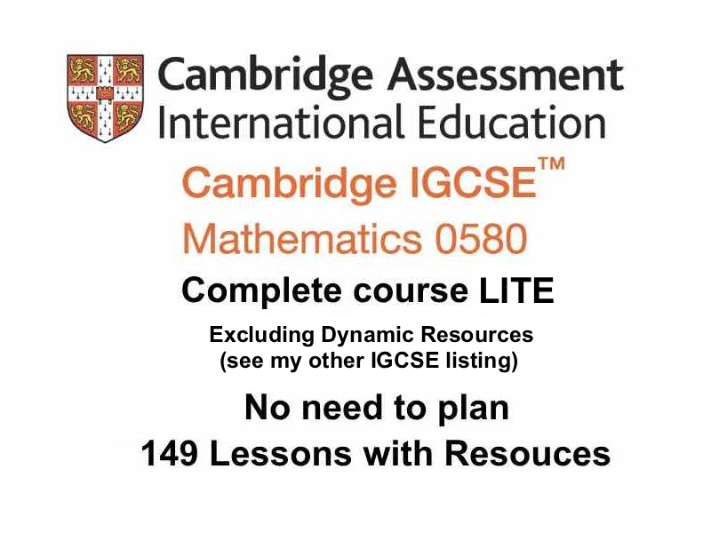 0580 IGCSE COMPLETE COURSE FOR TEACHERS LITE (Excluding Dynamic quiz / Dynamic Bingo)