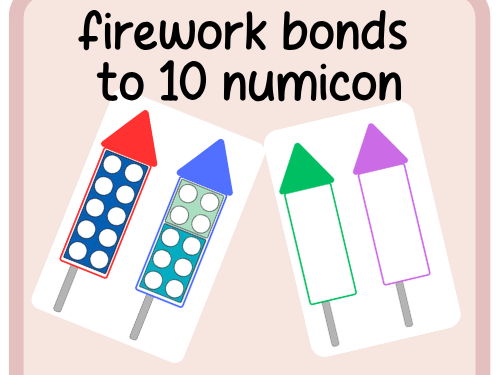 Number bonds to 10 numicon- Fireworks- rockets