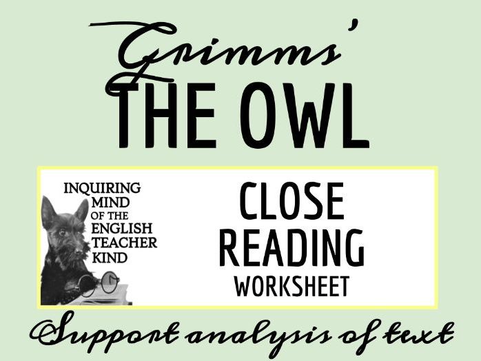 Grimms' Fairy Tale "The Owl" Close Reading