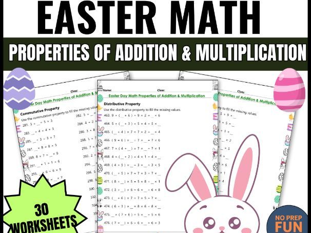 Easter Math Worksheets: Associative & Commutative Properties 30 Worksheets