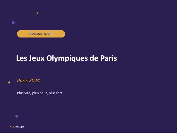 FRENCH: Les jeux olympiques de Paris (Cultural lesson)