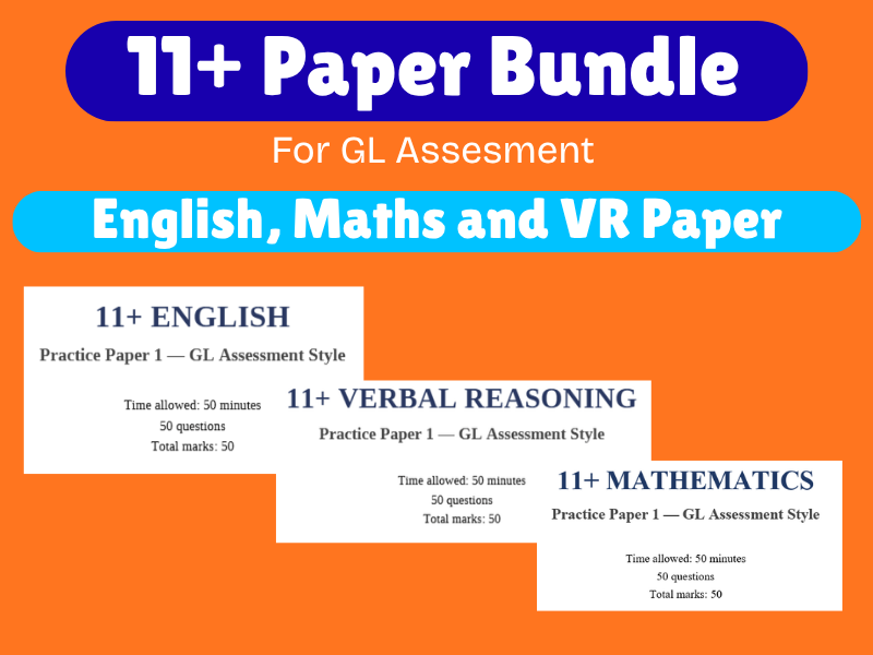 11+ English / Maths / VR x3 full papers for GL Assesment