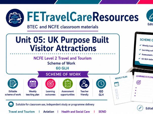 NCFE Unit 05 Travel & Tourism Scheme of Work
