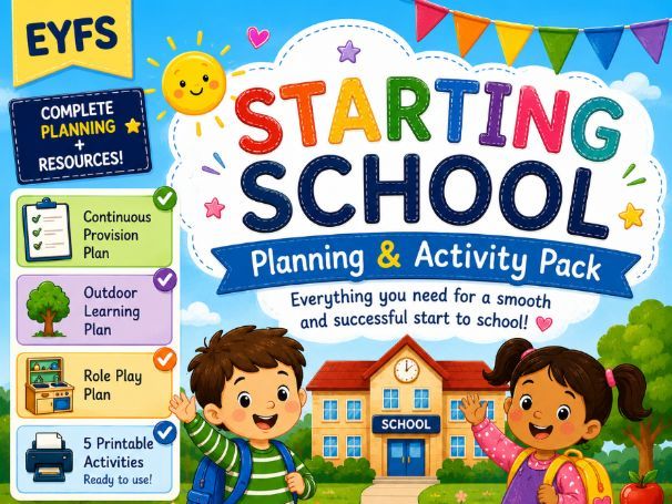 EYFS Starting School Planning and Activities Pack