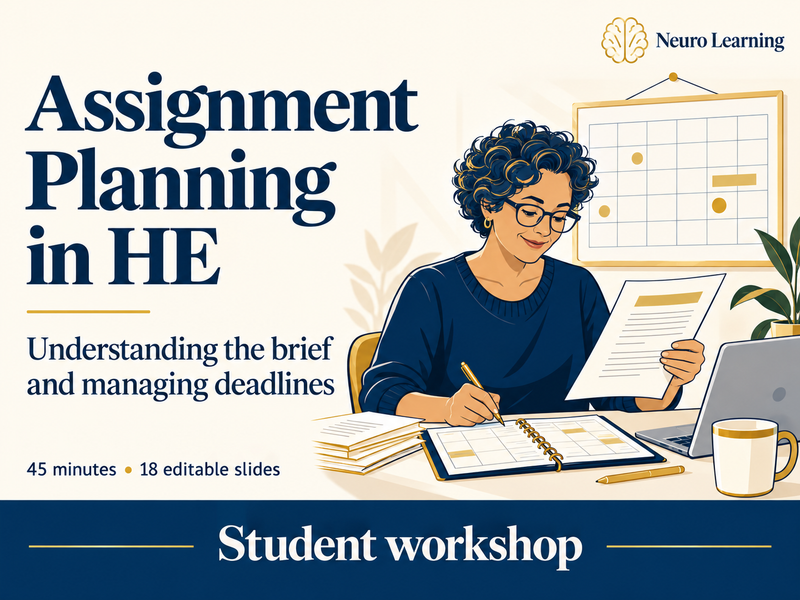Assignment Planning in HE: Understanding the Brief and Managing Deadlines | Student Workshop