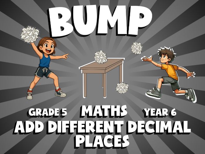 Add Different Decimal Places BUMP Maths Game | No-Prep Year 6 Review Activity