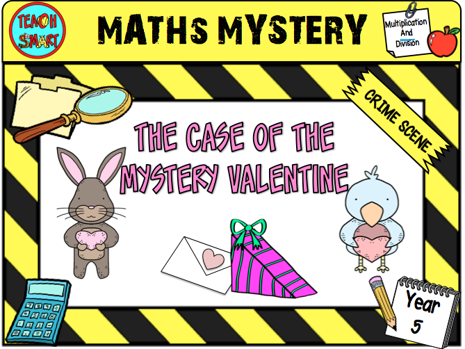 Math Mystery: The Case of the Mystery Valentine Year 5