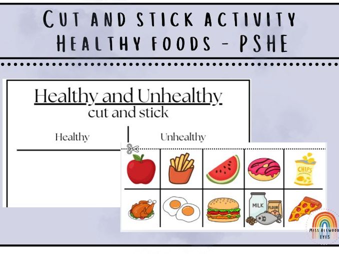 Healthy and Unhealthy Cut and Stick Sorting Activity | EYFS Reception KS1 | PSHE