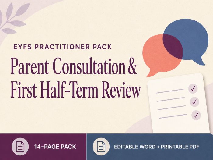 EYFS Parent Consultation & Review Pack