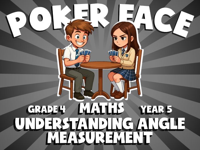 Understanding Angle Measurement POKER FACE Maths Game | No-Prep Year 5 Review Activity