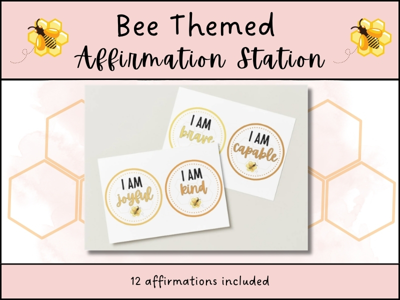 Bee Affirmation Station Classroom Display