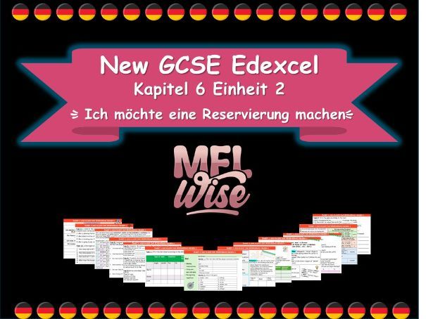 New GCSE German Module 6 Unit  Ich möchte eine Reservierung machen