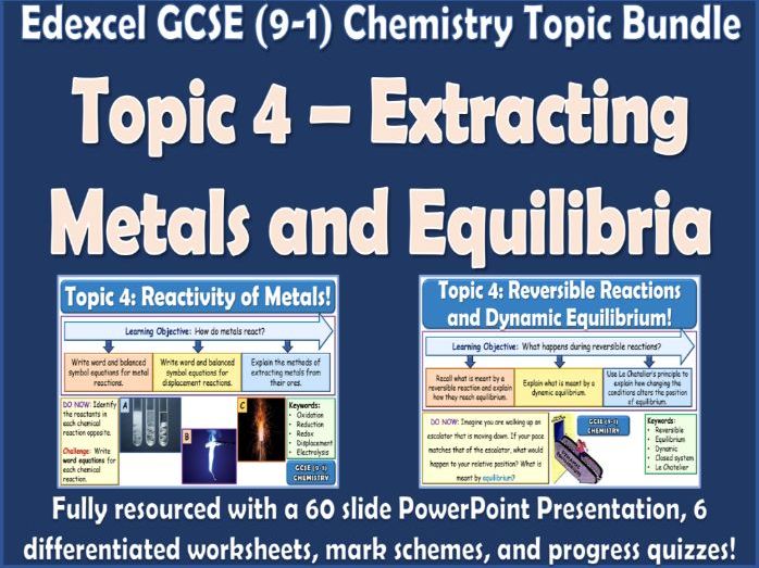 Edexcel GCSE (9-1) Chemistry Topic 4 Bundle